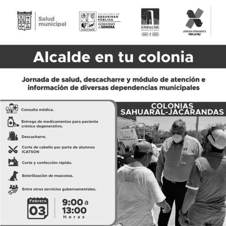 “PRESIDENTE EN TU COLONIA”  Visitará El Sahuaral